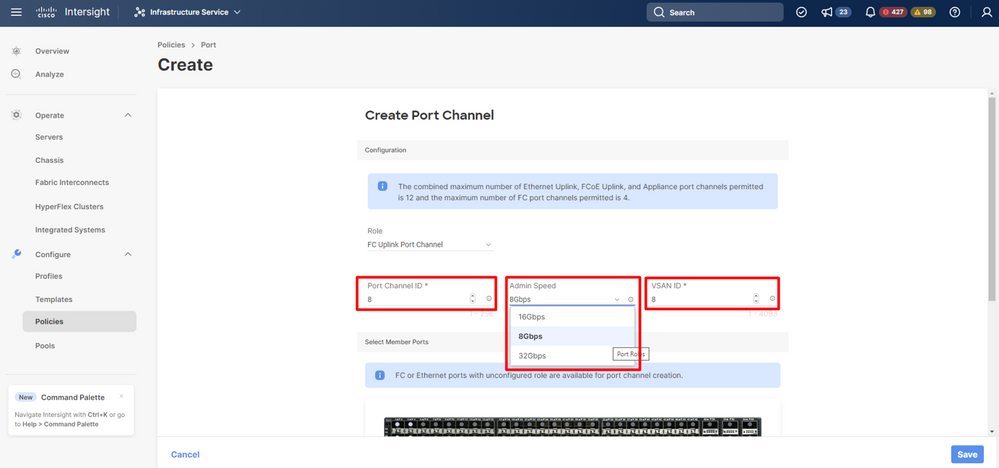 Select admin speed portchannel ID and vsan ID