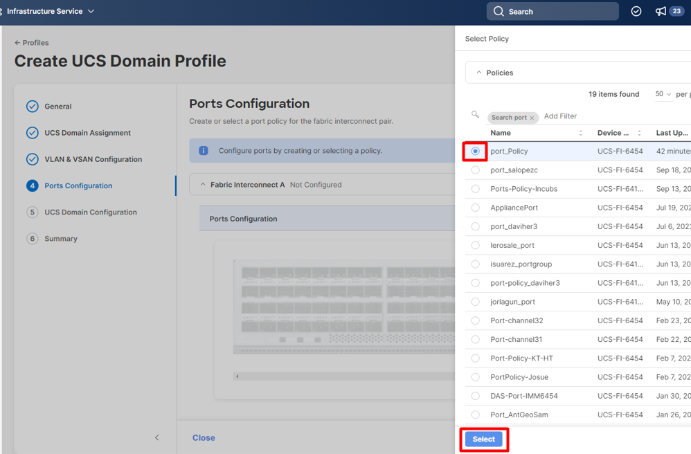 Select port policy created