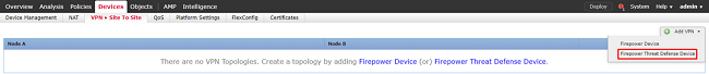 Cisco Firepower VPN Configuration - Define VPN topology - Select Firepower Threat Defense Device