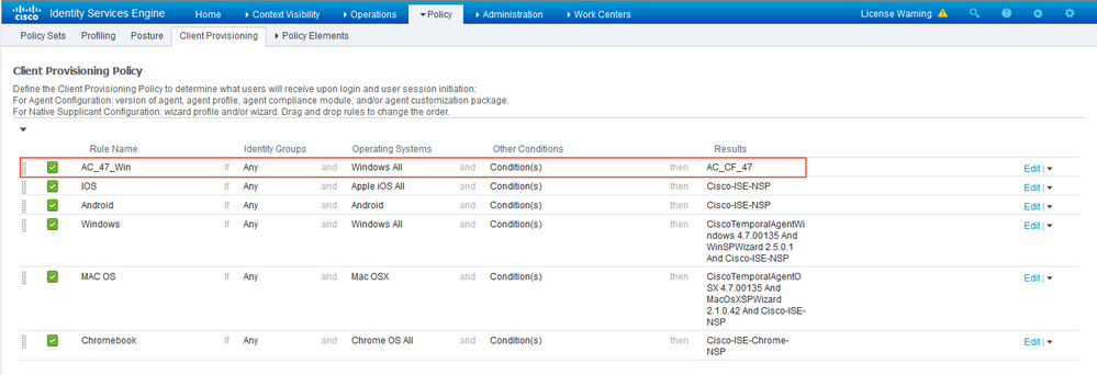 ISE configuration - create Client Provisioning Policy.