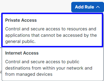 Secure Access - Access Policy - Private Access