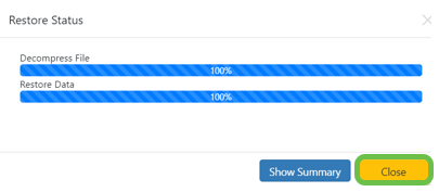 A restore status window appears that will show the progress of the restore. Once the restore progress reaches 100%, click the Close button. 