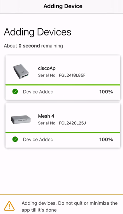 The screen will display the progress of adding the device.