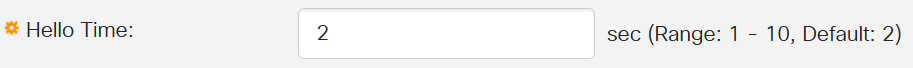 In the Hello Time field, set the interval (in seconds).