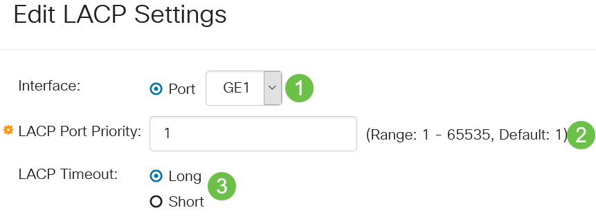 In the Edit LACP Settings dialog box, enter the values for Port, LACP Port Priority, LACP Timeout. 