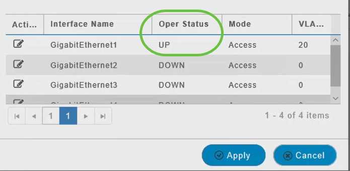 The Operational Status changes to UP when an Ethernet port is connected to a client.