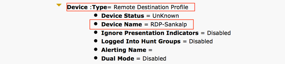 Verify the Device Name for the Remote Destination Profile in the Dialed Number Analysis Output