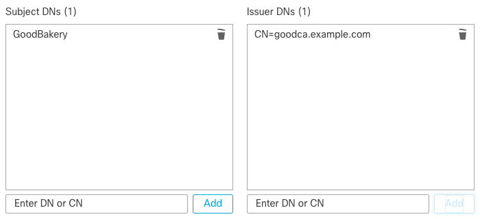 このサンプルルール条件では、GoodBakery 識別名が [サブジェクトDN（Subject DNs）] リストに追加され、対応する共通名が [発行DN（Issue DNs ）] リストに追加されます。この条件では、サブジェクトまたは発行者でトラフィックが照合されますが、サブジェクトのみで照合するのがより一般的です。