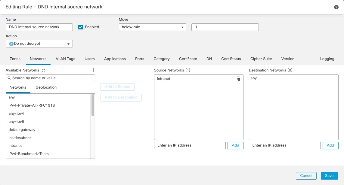 このルールでは、[ネットワーク（Networks）] タブページですでに定義してある内部ネットワークを指定します。内部ネットワークを定義するには、[オブジェクト（Objects）] > [オブジェクト管理（Object Management）] > [ネットワーク（Network）] の順に選択します。