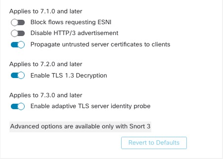 復号ポリシー 詳細オプションを使用すると、TLS サーバー アイデンティティ プローブの有効化など、バージョンに依存するオプションを設定できます