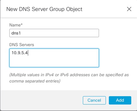 新建 DNS 服务器组对象